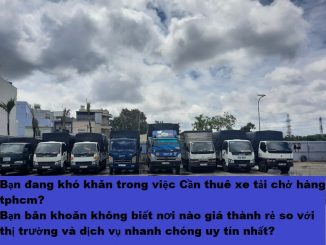 Cần thuê xe tải chở hàng tphcm- công ty Lâm Sang Chuyên nhận chở thuê giá rẻ uy tín chất lượng liên hệ ngay để có giá tốt nhất đến thời điểm hiện tại.